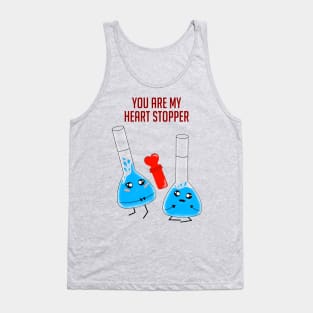 Heart Stopper chemistry humor for your partner Tank Top